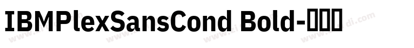IBMPlexSansCond Bold字体转换